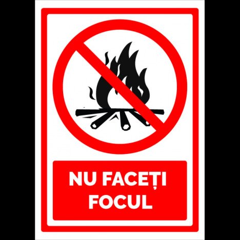 Semn nu faceti focul