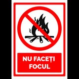 Semn nu faceti focul